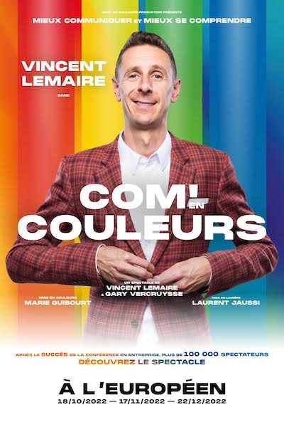 Com En Couleurs Le Spectacle L Europeen Agendaspectacles Fr